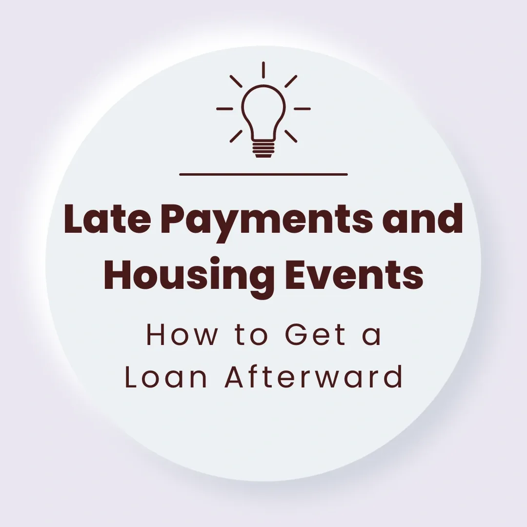 Late Payments and Housing Events